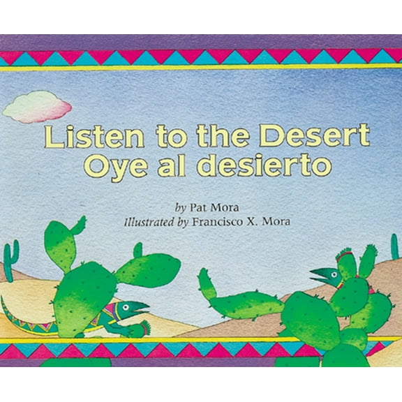 Pre-Owned Listen to the Desert/Oye Al Desierto (Younger Reader) Paperback
