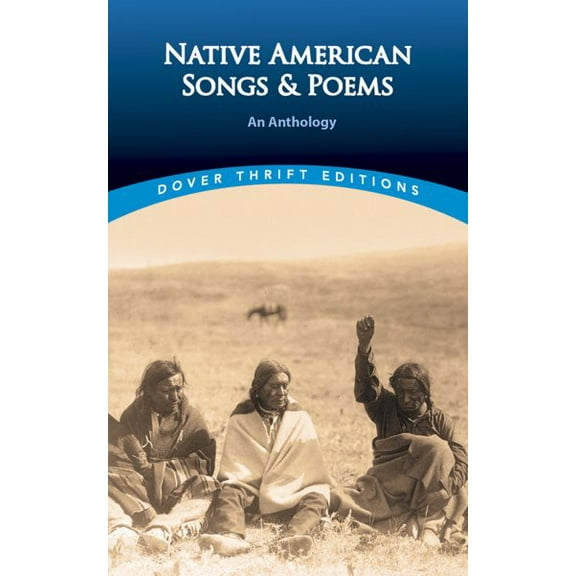 Pre-Owned Native American Songs and Poems: An Anthology (Dover Thrift Editions)