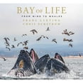 thumbnail image 1 of Pre-Owned Bay of Life: From Wind to Whales (Hardcover) 1647221439 9781647221430, 1 of 1