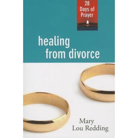 Pre-Owned Healing from Divorce: 28 Days of Prayer (Paperback) 0835813150 9780835813150