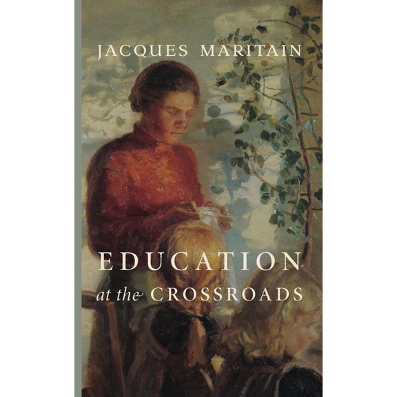 Education at the Crossroads, (Paperback)