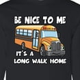thumbnail image 4 of Inktastic School Bus Driver Be Nice Long Sleeve T-Shirt, 4 of 5