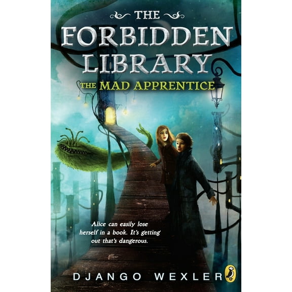 Forbidden Library The Mad Apprentice, Book 2, (Paperback)