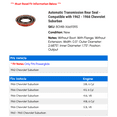 thumbnail image 2 of Automatic Transmission Rear Seal - Compatible with 1962 - 1966 Chevy Suburban 1963 1964 1965, 2 of 2