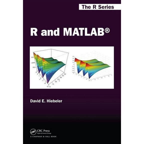 Chapman & Hall/CRC the R R and MATLAB, (Hardcover)