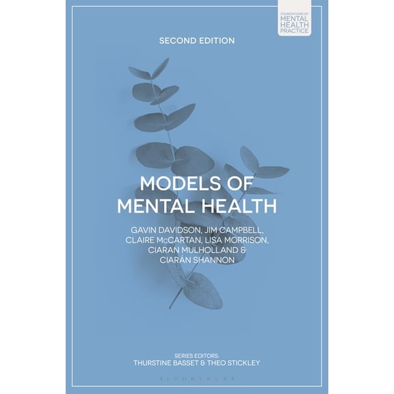 Foundations of Mental Health Practice Models of Mental Health, (Hardcover)