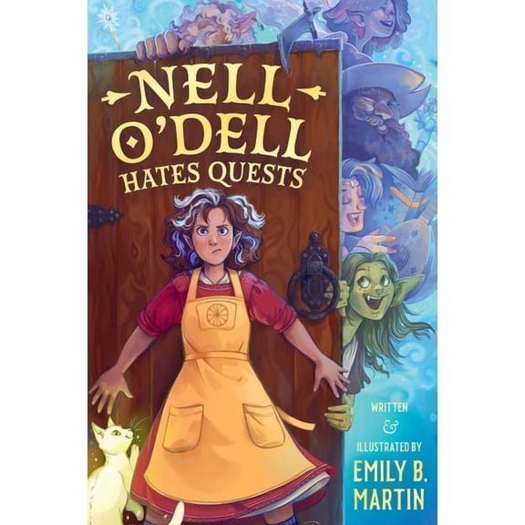 The Golden Crossroads Nell O'Dell Hates Quests, (Hardcover)