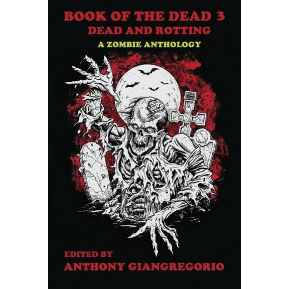Book of the Dead 3: Dead and Rotting, (Paperback)