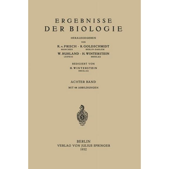 Ergebnisse Der Biologie: 8. Band, (Paperback)