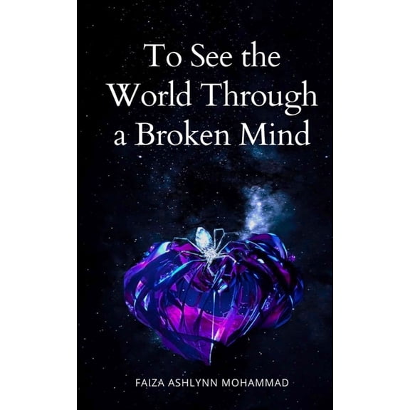 To See the World through a broken mind, (Paperback)