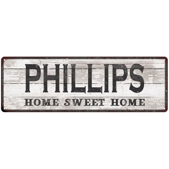 PHILLIPS Home Sweet Home Country Look Gift 6x18 Metal Sig 206180045837