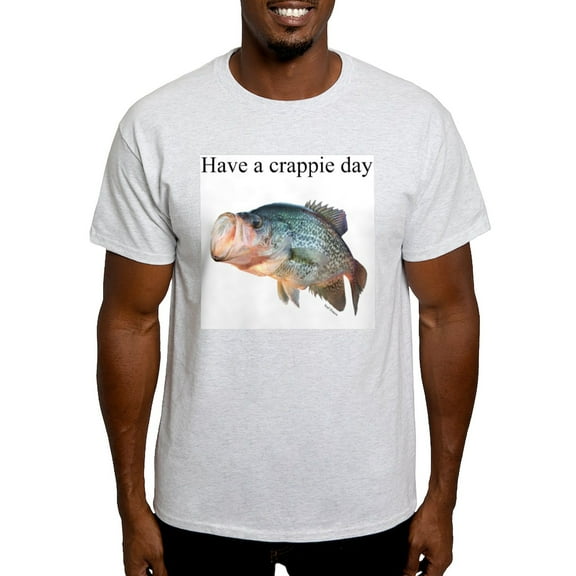 CafePress - Have A Crappie Day Light T Shirt - Men's Classic Graphic T-Shirt