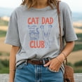 thumbnail image 2 of Cat Dad Club T-Shirt – Cute Life Is Better With Cats Graphic Tee for Cat Lovers, Funny Cat Dad Gift Shirt, 2 of 5