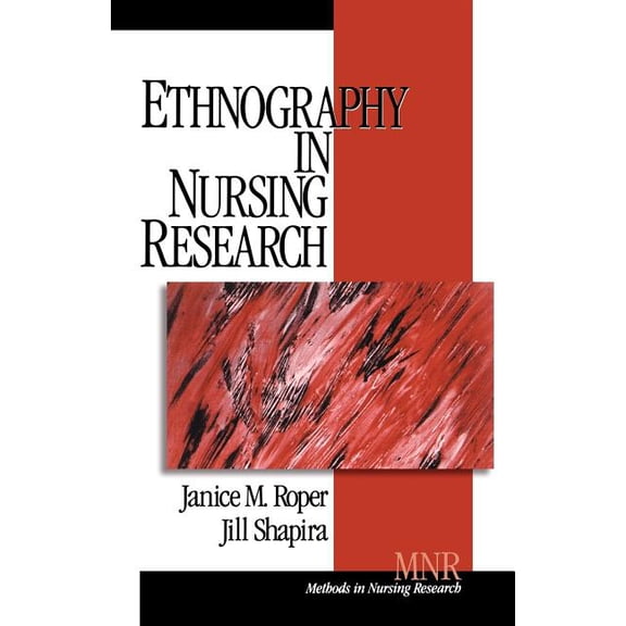 Methods in Nursing Research Ethnography in Nursing Research, Book 1, (Paperback)