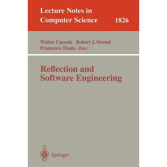 Lecture Notes in Computer Science Reflection and Software Engineering, Book 1826, (Paperback)