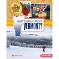 thumbnail image 1 of Pre-Owned What's Great about Vermont? (Library Binding) 146773876X 9781467738767, 1 of 1