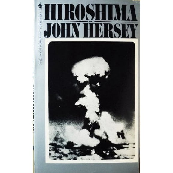 Pre-Owned Hiroshima (Mass Market Paperback) 0553247921 9780553247923