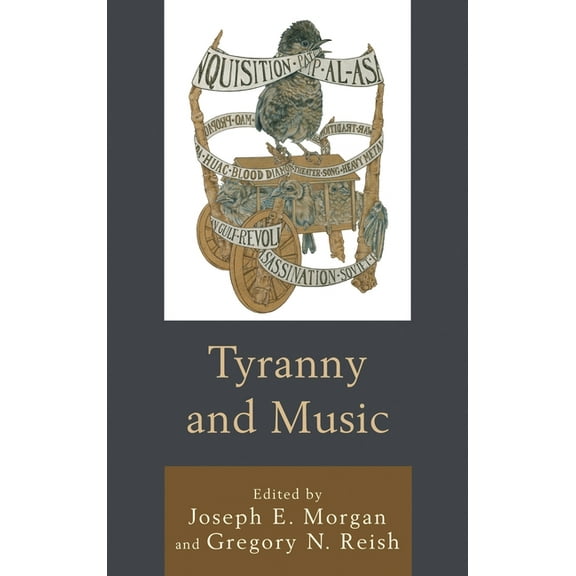 Tyranny and Music, (Hardcover)