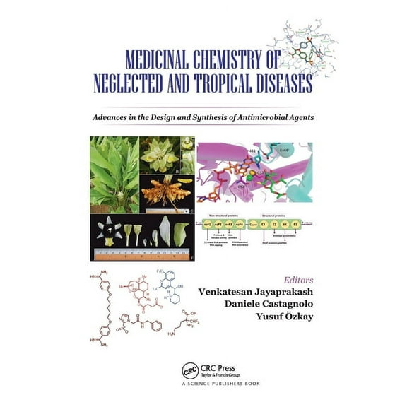 Medicinal Chemistry of Neglected and Tropical Diseases: Advances in the Design and Synthesis of Antimicrobial Agents, (Paperback)