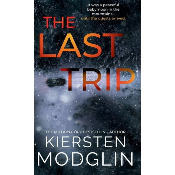 The Last Trip, (Hardcover)