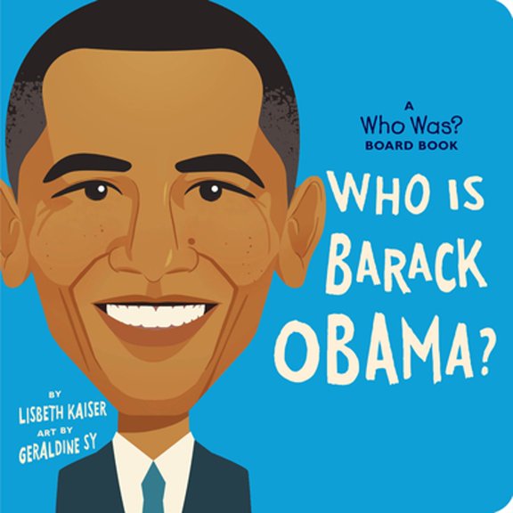 Pre-Owned Who Is Barack Obama?: A Who Was? Board Book (Board book) 0593520882 9780593520888
