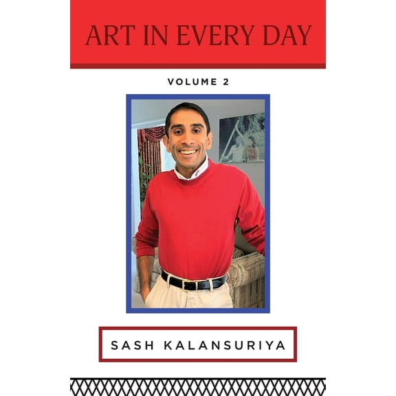 Art In Every Day: Volume II, (Paperback)