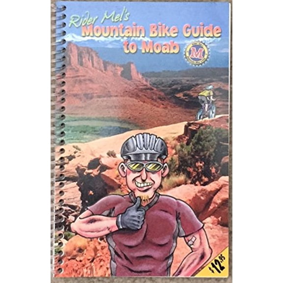 Pre-Owned Rider Mel's Mountain Bike Guide to Moab