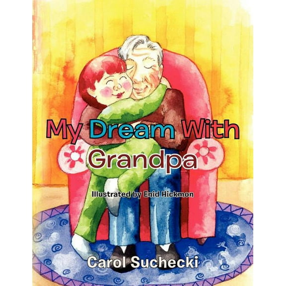 My Dream with Grandpa, (Paperback)