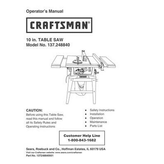 Instruction Manual ONLY for Craftsman 137.248840 Table Saw Owners Instruction Manual REPRINT