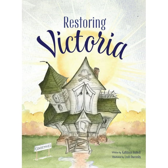 Restoring Victoria, (Hardcover)