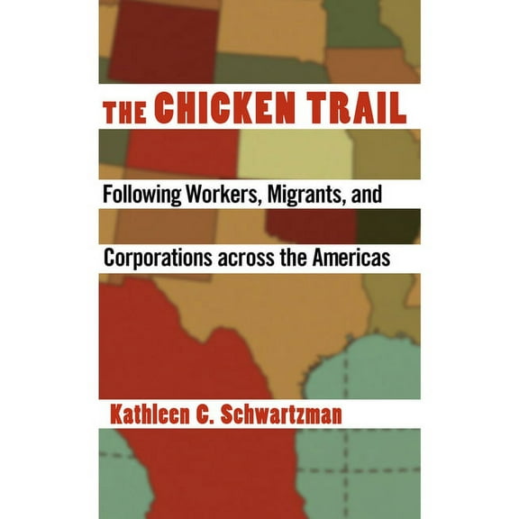 The Chicken Trail, (Hardcover)