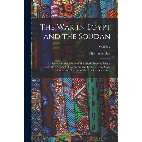 The War in Egypt and the Soudan, (Paperback)