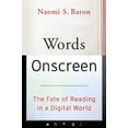 thumbnail image 1 of Pre-Owned Words Onscreen: The Fate of Reading in a Digital World (Hardcover) 0199315760 9780199315765, 1 of 1