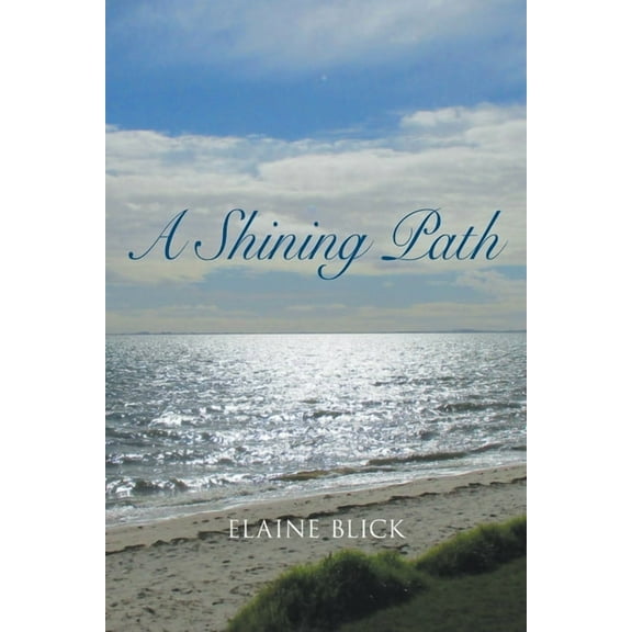 A Shining Path (Paperback)