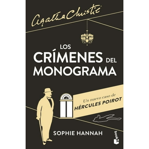 Los CrÃmenes del Monograma: Un Nuevo Caso de Hércules Poirot (Paperback)
