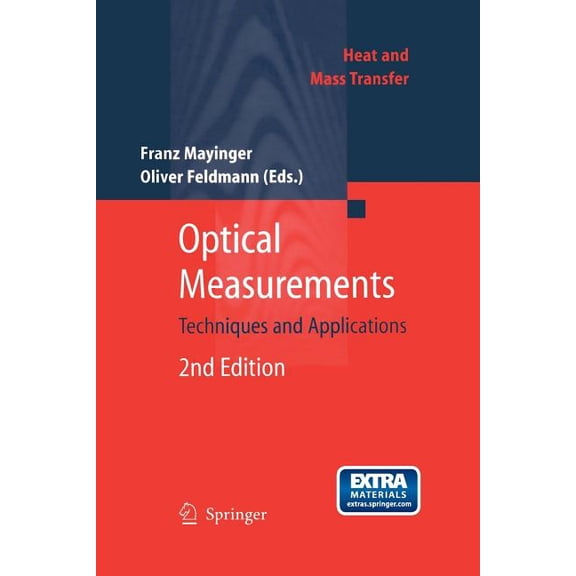 Heat and Mass Transfer Optical Measurements: Techniques and Applications, (Paperback)