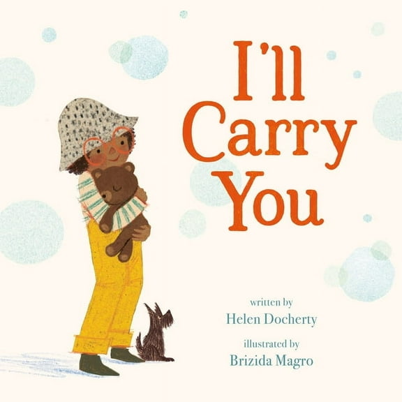 I'll Carry You, (Hardcover)