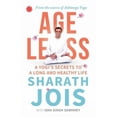 thumbnail image 1 of Pre-Owned Ageless: A Yogi's Secrets to a Long and Healthy Life (Paperback) 8193876784 9788193876787, 1 of 1
