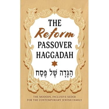 The Reform Passover Haggadah, (Hardcover)