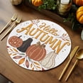 thumbnail image 5 of Fall Round Placemats Set of 4 Hello Autumn Pumpkin Place Mats Thanksgiving Woven Placemat Maple Leaves Circle Braided Table Mat for Kitchen Dining Table Autumn Party Home Decor 15 Inch, 5 of 9