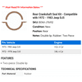 thumbnail image 2 of Rear Crankshaft Seal Kit - Compatible with 1972 - 1983 Jeep DJ5 1973 1974 1975 1976 1977 1978 1979 1980 1981 1982, 2 of 2
