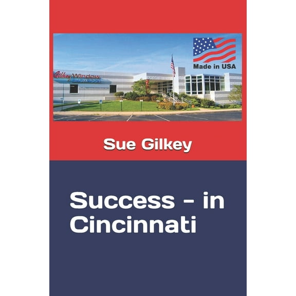 Success - in Cincinnati, (Paperback)