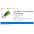 thumbnail image 2 of Dome Light Bulb - Compatible with 1971 Lincoln Continental, 2 of 2