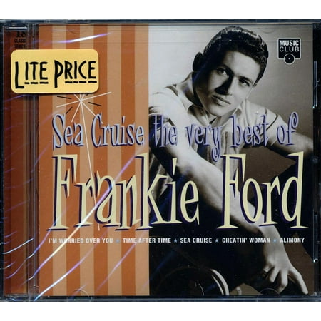 Frankie Ford - Sea Cruise The Very Best Of Frankie Ford - 614475006223 - CD