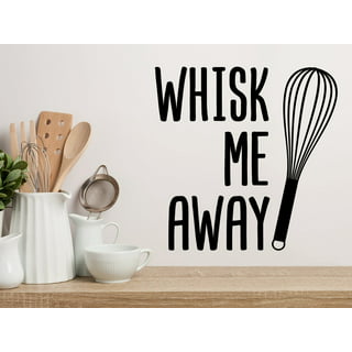 Whisk Away