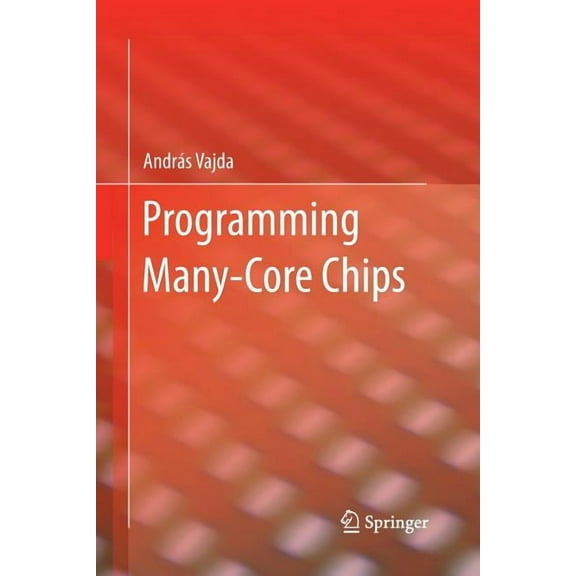 Programming Many-Core Chips, (Paperback)