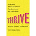 thumbnail image 2 of Thrive: How Better Mental Health Care Transforms Lives and Saves Money, 2 of 3