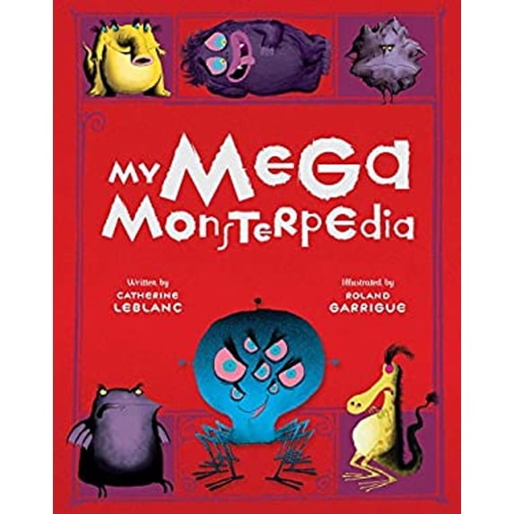 Pre-Owned My Mega Monsterpedia (Hardcover) 1608877094 9781608877096