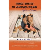 Things I Wanted My Grandsons to Know Before I Leave (Paperback)