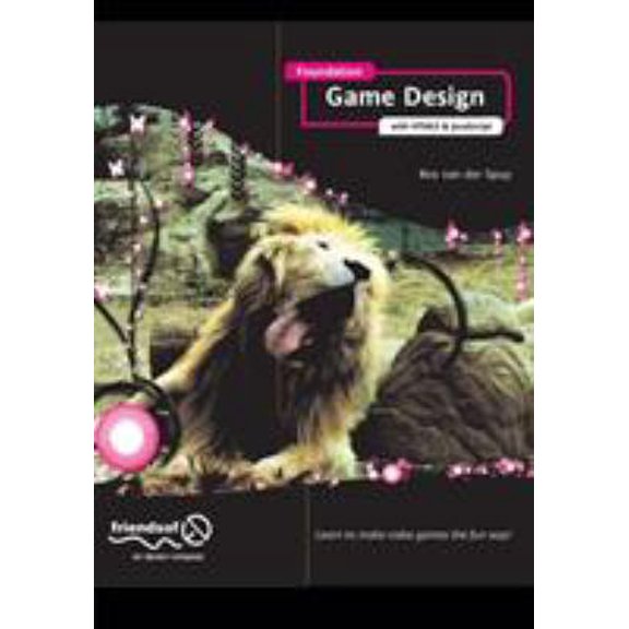 Pre-Owned Foundation Game Design with HTML5 and JavaScript (Paperback) 1430247169 9781430247166